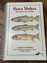 Home Waters: Guide to Fishing North Arkansas, West Tennessee, Southern M... - $12.86