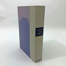 Captain Sam Grant by Lloyd Lewis Civil War Hardcover 1950 by Lloyd Lewis... - $14.84