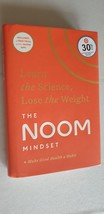 The Noom Mindset: Learn the Science, Lose the Weight Book by Noom Inc 368 Pages - £10.39 GBP