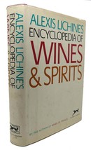 Alexis Lichine Encyclopedia Of Wines &amp; Spirits 1st Edition 7th Printing - £39.26 GBP