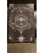 WTF Is Tarot? ... &amp; How Do I Do It? - $17.32