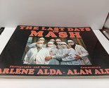 The Last Days of Mash Alan &amp; Arlene Alda 1983 1st edition - $9.89