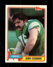 1981 TOPPS #112 JERRY SISEMORE EXMT EAGLES *INVAJ585 - £0.76 GBP