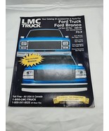LMC Truck Ford Truck Ford Bronco 2007 Winter Edition Catalog - $13.87 CAD