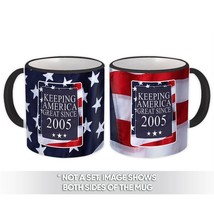 America Great 2005 Birthday : Gift Mug Keeping Classic Flag Patriotic Age USA - £12.49 GBP