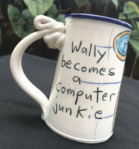 Vtg Tom Edwards Pottery Mug Wally Computer Junkie IT Tech Programmer Nerd Hacker - £25.49 GBP