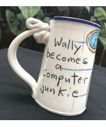 Vtg Tom Edwards Pottery Mug Wally Computer Junkie IT Tech Programmer Ner... - £25.61 GBP