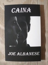 Caina By Joe Albanese Paperback 2018 New Signed By Author Autographed ISBN... - £10.26 GBP