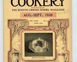 American Cookery Aug Sept 1938 Boston Cooking School Recipes Menus - £10.91 GBP