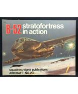 B-52 STRATOFORTRESS IN ACTION  (1975) Squadron/Signal illustrated softcover - $15.83