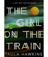 The Girl On The Train By Paula Hawkins - $7.00