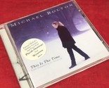 Michael Bolton - This Is The Time The Christmas Album CD Placido Domingo... - $4.94