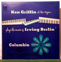 Ken Griffin Organ Music of Irving Berlin 33 rpm 10” Columbia LP Record 1940&#39;s - £3.91 GBP