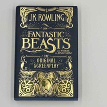 Fantastic Beasts The Original Screen Play JK Rowling First Edition Book 2016 - £31.02 GBP