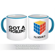 Got a Problem? : Gift Mug Funny Coworker Sarcastic Friend - £13.01 GBP