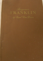 .  Benjamin Franklin: written by Carl Van Doren, C. 1938. First edition after pu - £75.92 GBP