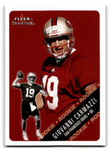 2000 Fleer Tradition #330 Giovanni Carmazzi 49ers - £1.34 GBP