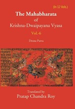 The Mahabharata Of Krishna-Dwaipayana Vyasa (Drona Parva) Volume 6th  - £19.50 GBP