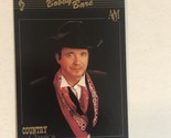 Bobby Bare Trading Card Country classics #4 - $1.97
