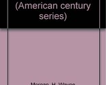 Writers in transition: Seven Americans (American century series) Morgan,... - $10.26