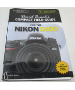 DAVID BUSCHS COMPACT FIELD GUIDE FOR THE NIKON D600 - £14.87 GBP