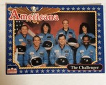 The Challenger Americana Trading Card Starline #169 - $1.97