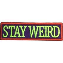 Neon Green Stay Weird Patch, 3 Inches - Neon Green, Purple - Funny Embroidered A - £10.44 GBP