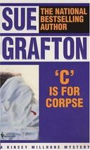 Kinsey Millhone Alphabet Ser.: C Is for Corpse by Sue Grafton (1987, Tra... - $55.19 MXN