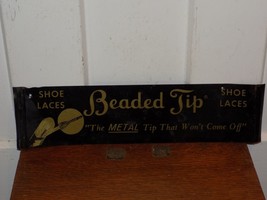 Vintage Beaded Tip Shoe Laces Tin Sign - $104.43 CAD