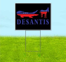 Desantis 2024 18x24 Yard Sign Bandit Lawn Advertising Election Republican Vote - £21.57 GBP+