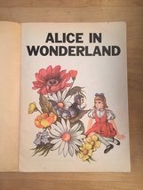 1969 Alice in Wonderland Illustrated Happiness Story Book image 2