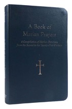 William Storey A Book Of Marian Prayers A Compilation Of Marian Devotions From T - £39.33 GBP
