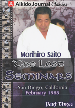The Lost Seminars DVD 3: San Diego 1988 by Morihiro Saito - £31.92 GBP