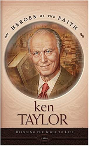 Ken Taylor: Bringing the Bible to Life [Book] - $1.49