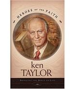 Ken Taylor: Bringing the Bible to Life [Book] - $1.49