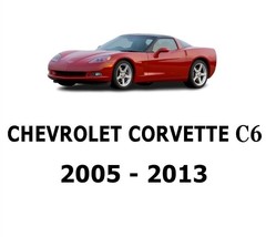 CHEVROLET CORVETTE C6 2005 - 2013 SERVICE REPAIR FACTORY WORKSHOP MANUAL - $6.99