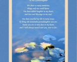 Granddaughter Gift With Water Lily Leaves And The Poem &quot;You Have Touched... - £29.65 GBP