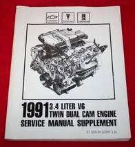 1991 Chevrolet 3.4 Liter V6 Twin Dual Cam Engine Service Manual Supplement GM - £11.67 GBP