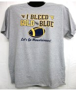 I Bleed Gold and Blue West Virginia Mountaineer&#39;s Shirt with free WV Koo... - £13.42 GBP