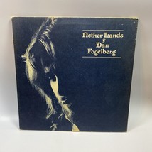 Dan Fogelberg Nether Lands LP Full Moon Records #PE 34185 - £3.60 GBP