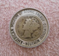 1923 Neutron Irradiated American Museum Of Atomic Energy  Encased Mercury Dime - £39.16 GBP