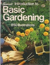 Basic Gardening : 850 Illustrations by Sunset Publishing Staff (1981) - £20.43 GBP