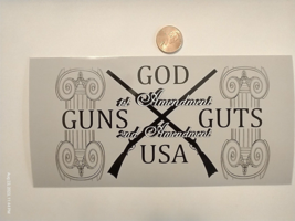 4.75X7.5&quot; Decal Sticker God Guns And Guts 1st And 2nd Amendment - £4.76 GBP