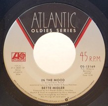 Bette Midler 45 In The Mood / Friends E11 - £3.11 GBP