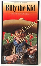 Billy the Kid: A Short and Violent Life by Robert M. Utley (1989 Softcover) - £8.57 GBP