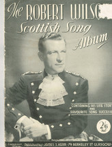 The Robert Wilson Scottish Song Album, W/ Lovely Polly Stewart, Lady With Silver - £6.29 GBP