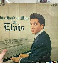 Elvis - His Hand in Mine - $35.00