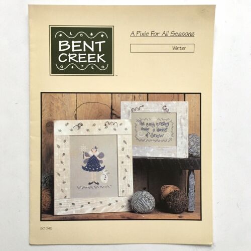 Bent Creek PIXIE FOR ALL SEASONS WINTER Cross Stitch Pattern Fairy Snowman Snow - $4.95