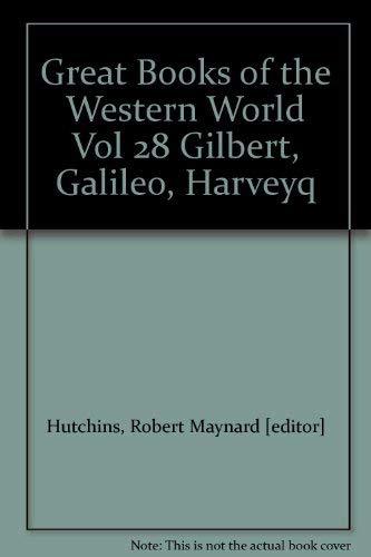 Great books of the Western world: Gilbert Galileo Harvey # 28. [Hardcove... - $6.93