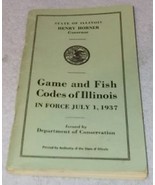 Game and Fish Codes of Illinois 1937 Regulation Booklet Dept of Conserva... - €6,90 EUR